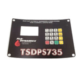 Flo-Dynamics 943080 Overlay Sticker – TSDPS-735 Control Panel